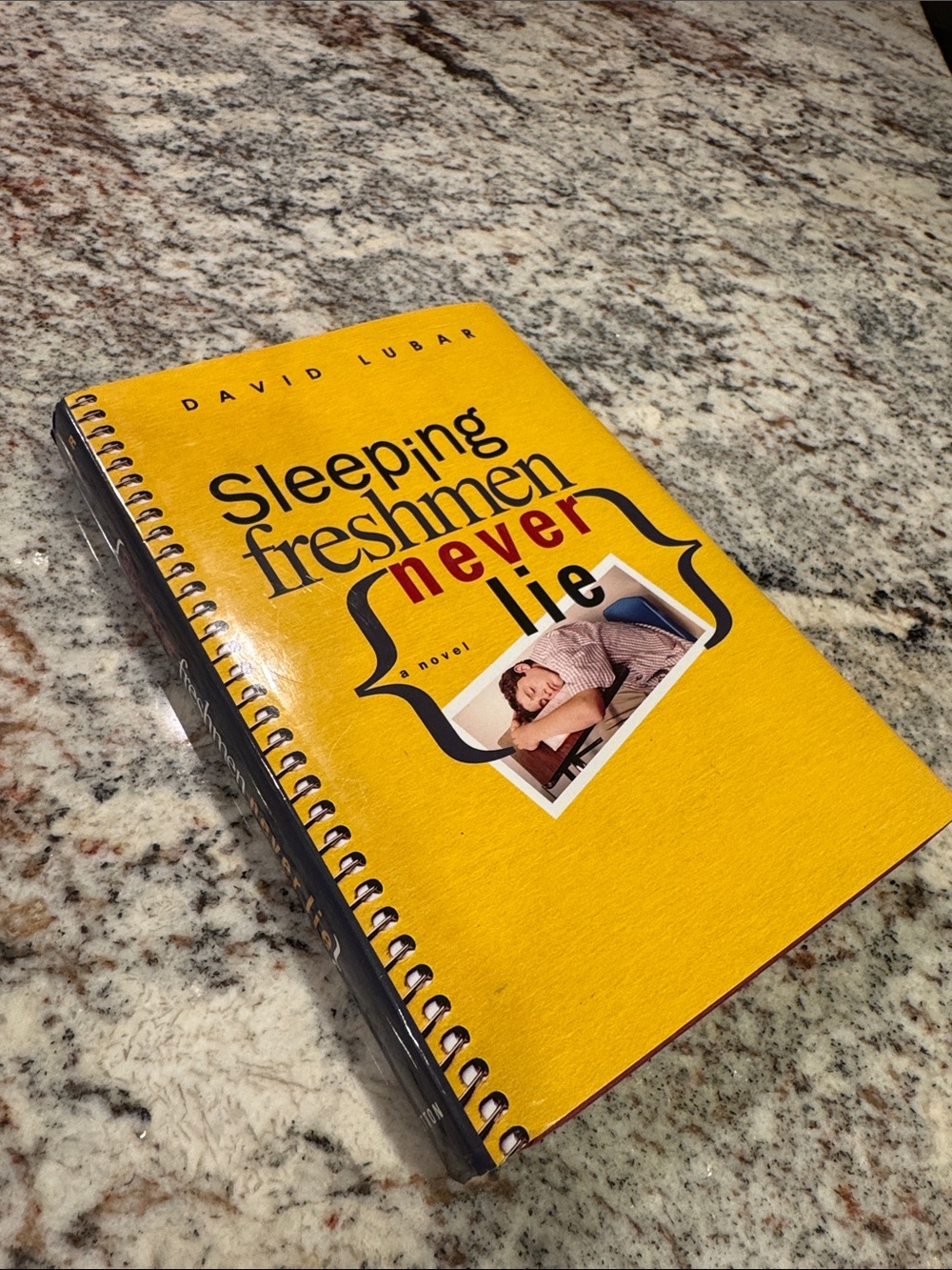 Sleeping Freshmen Never Lie hardcover book
